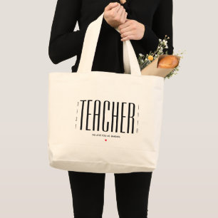 MODERN BEST TEACHER EVER LARGE TOTE BAG