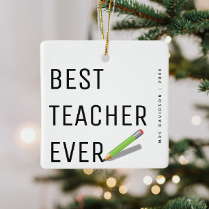 Modern 'Best Teacher Ever' Personalized Christmas  Ceramic Ornament