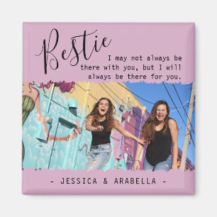 Modern Bestie Quote Photo Personalized BFF Magnet
