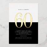 Modern Black and White 60th Birthday Gold Foil<br><div class="desc">Invite guests to your event with this customisable sixtieth-birthday invitation. It features a black and white colour block with modern typography. Personalise this modern 60th birthday invitation by adding your event details. This gold foil sixtieth birthday invitation is available in other foil colours.</div>