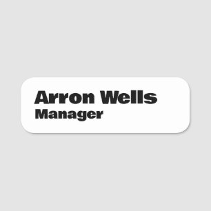 Modern Black and White Bold Typography  Name Tag