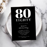 Modern Black and White Elegant 80th Birthday Invitation<br><div class="desc">Modern Black and White Elegant 80th Birthday</div>