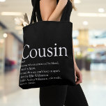 Modern Black and White Fun Cousin Definition  Tote Bag<br><div class="desc">Personalise for your special cousin to create a unique gift. A perfect way to show them how amazing they are every day. You can even customise the background to their favourite colour. Designed by Thisisnotme©</div>