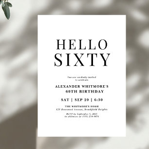 Modern Black and White Hello 60th Birthday Invitation