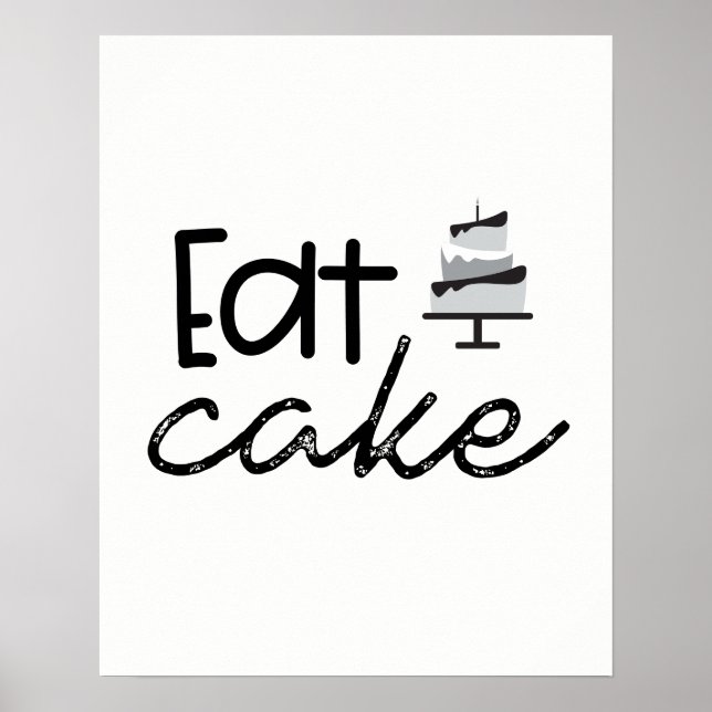 Modern black and white Illustration Eat Cake Poster (Front)