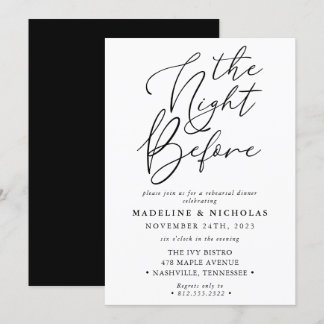 Modern Black And White The Night Before Rehearsal Invitation