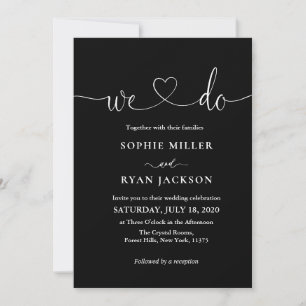Modern Black and White We Do Script Wedding Invitation