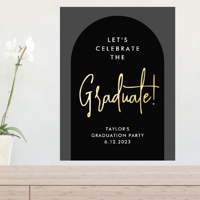 Modern Black Arch Graduation Party Welcome Poster (In Situ (Entry Table))