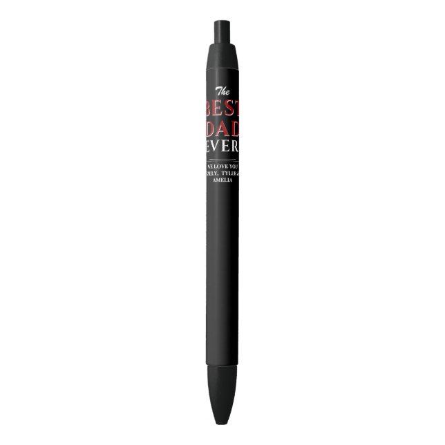 Modern Black Best Dad Ever Father`s Day Black Ink Pen (Front Vertical)
