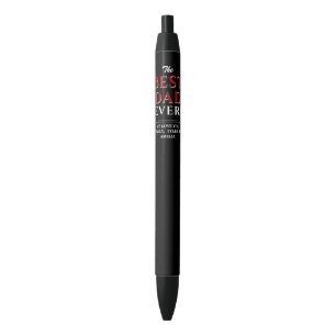 Modern Black Best Dad Ever Father`s Day Ink Pen