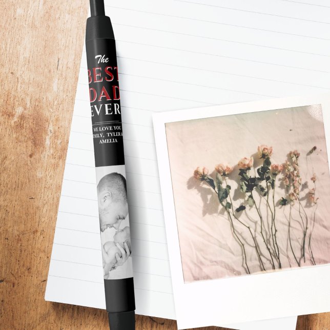 Modern Black Best Dad Ever Father`s Day Photo Black Ink Pen (Creator Uploaded)