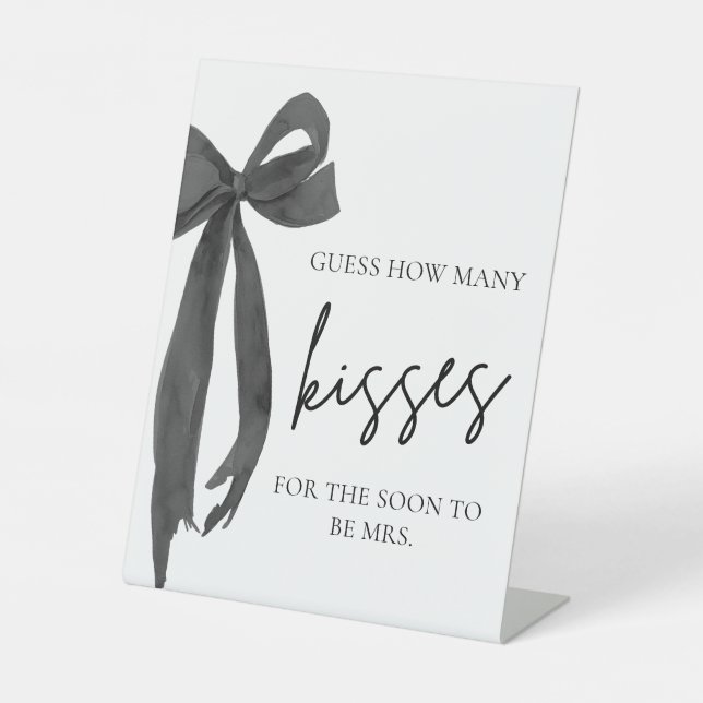 Modern Black Bow Guess How Many Kisses Game Pedestal Sign (Front)