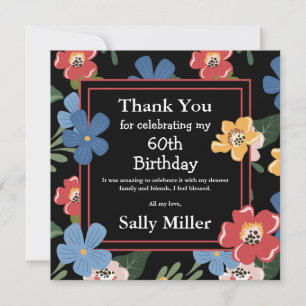 Modern Black Colourful Floral 60th Birthday Party Thank You Card