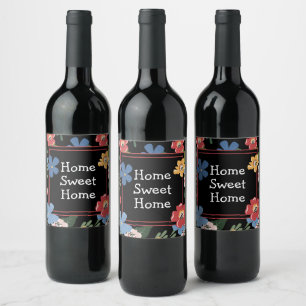 Modern Black Colourful Floral Home Sweet Home Wine Label