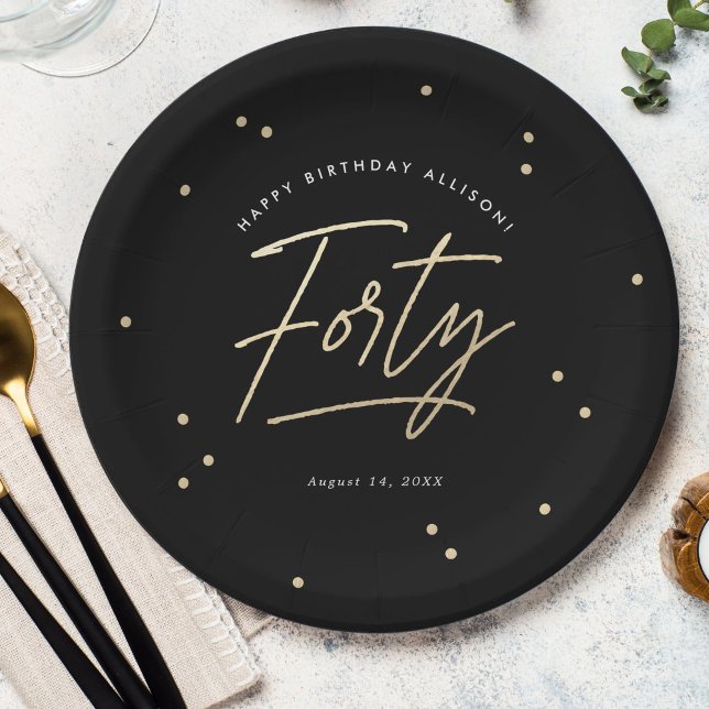Modern Black Gold Calligraphy 40th Birthday Paper Plate (Creator Uploaded)