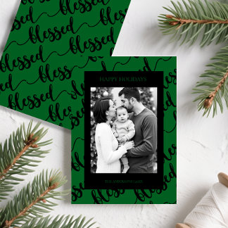 Modern Black & Green “Blessed” Script Photo Holiday Card