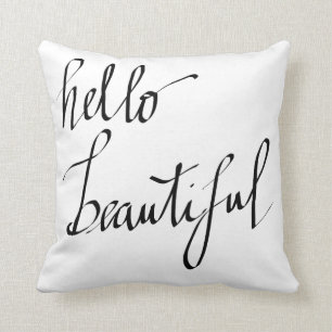 Modern Black Hello Beautiful Script Typography Cushion