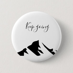 Modern Black Keep Going Simple 6 Cm Round Badge