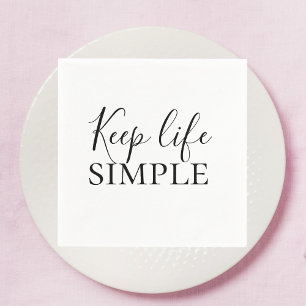 Modern Black Keep Life Simple Quote Napkin