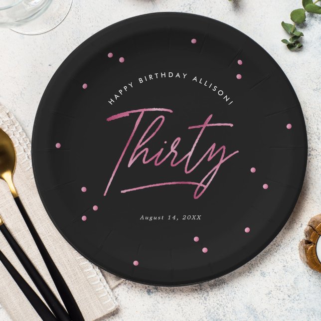 Modern Black Pink Calligraphy 30th Birthday Paper Plate (Creator Uploaded)