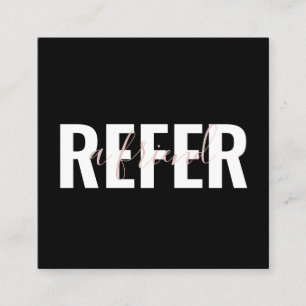 Modern Black Pink White Refer a Friend Referral Card