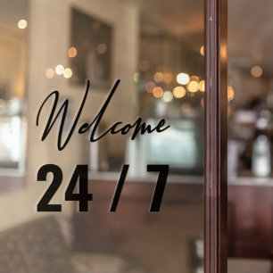 Modern Black Welcome 24/7 Window Cling