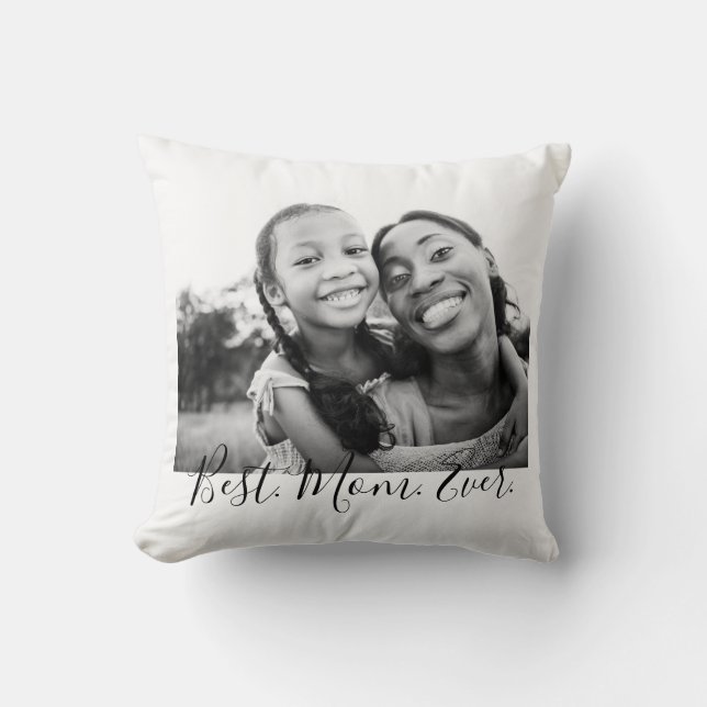 Modern Black White Best Mum Ever Photo Mother's  Cushion (Front)