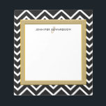 Modern black white chevron pattern monogram name notepad<br><div class="desc">Modern stylish black and white chevron and golden frame personalised notepad.
Black and white chevron design with monogram and name.
You can add your own name or text and monogram.</div>