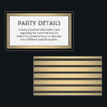 Modern Black, White & Gold Faux Foil Details Enclosure Card<br><div class="desc">Compliment black and gold party invitations and provide important information to guests with elegant matching enclosure cards. All wording on this template is simple to customise for any occasion. This card includes the celebration details of your choice such as directions, website, special requests, accommodations, reception, rsvp, etc. The design features...</div>