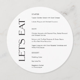 Modern Black White Typography Let's Eat Wedding Menu