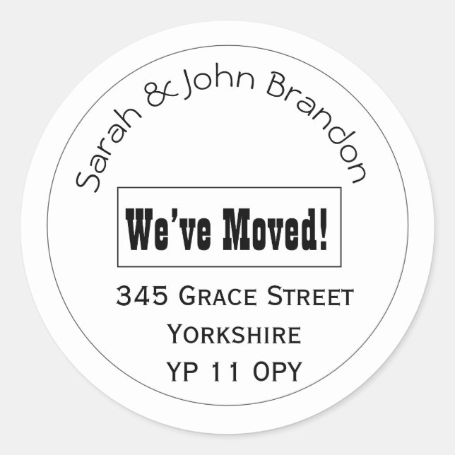 Modern Black White We’ve Moved Announcement  Classic Round Sticker (Front)