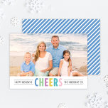 Modern Blue Cheers Happy Holidays Photo Holiday Card<br><div class="desc">Simple and modern holiday photo card features your photo with multi-coloured "Cheers" wording and custom text for a seasonal message, your family name, and year. The back of the card includes a pattern of diagonal stripes. Cheerful colours, perfect for a summer / vacation photo, include sky blue, mint green, violet...</div>