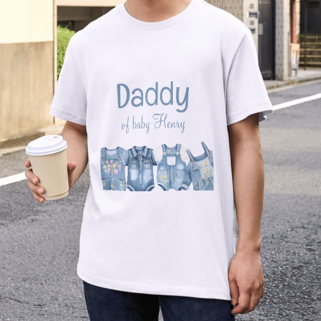 Modern Blue Jean Baby Daddy Baby Shower T-Shirt (Creator Uploaded)