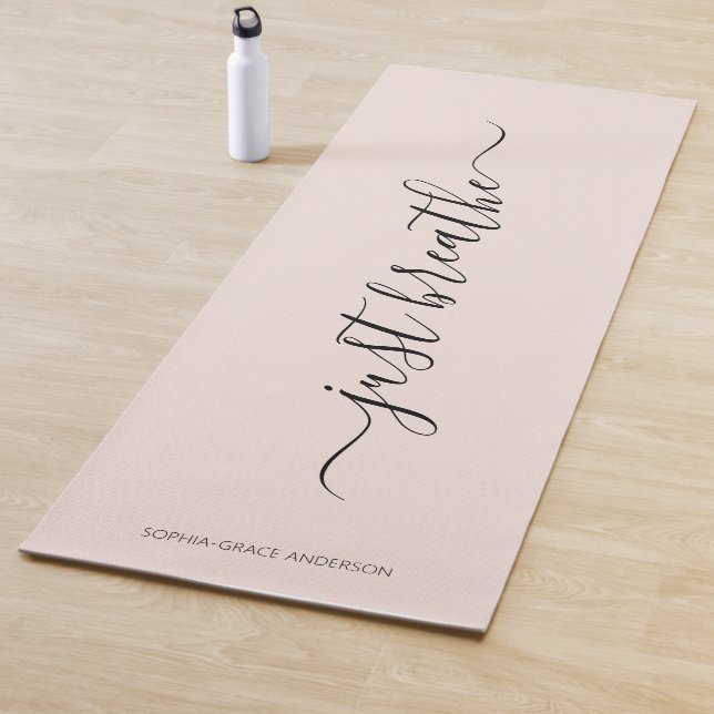 Modern blush pink Breathe Elegant Script Name  Yoga Mat (In Situ)