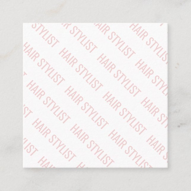 Modern blush pink repeating text pattern hair square business card (Front)