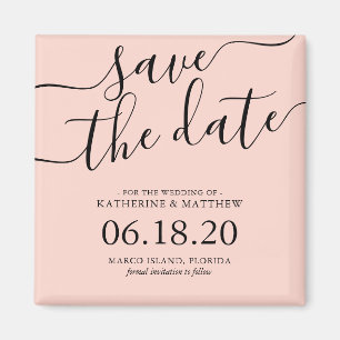 Modern Blush Pink Script Wedding Save the Date Magnet