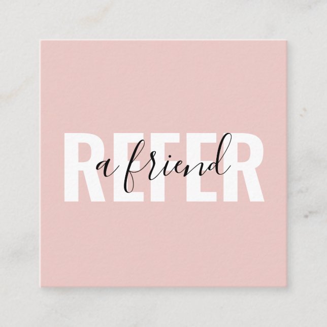 Modern Blush Pink White Black Refer a Friend Referral Card (Front)