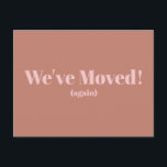Modern Blush Taupe We've Moved New Home Address Postcard<br><div class="desc">Modern We've Moved New Home Moving Announcement Postcard in Blush and Terracotta</div>