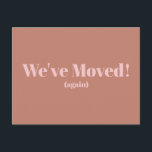 Modern Blush Taupe We've Moved New Home Address Postcard<br><div class="desc">Modern We've Moved New Home Moving Announcement Postcard in Blush and Terracotta</div>