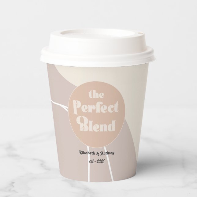 Modern Boho "The Perfect Blend" Wedding Paper Cups (Front)