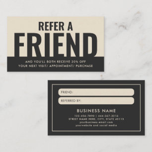 Modern Bold and Simple Refer a Friend Referral Business Card