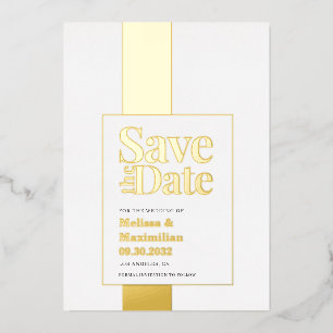Modern bold black white Save Date Foil Invitation