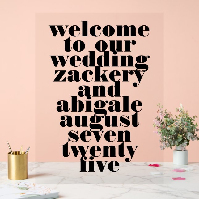 Modern Bold Black White Wedding Welcome Wedding Acrylic Sign (Wedding)