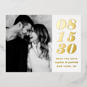 Modern Bold Date Typography Photo Save the Date Foil Invitation Postcard