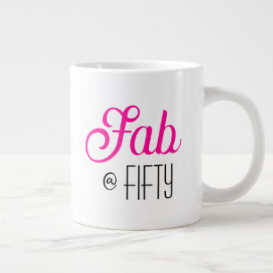 Modern Bold Fifty & Fabulous 50th Birthday Large Coffee Mug