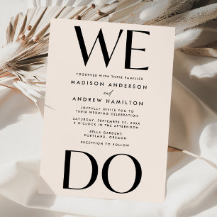 Modern Bold Typography Cream We Do Wedding Invitation
