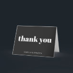 Modern Bold Typography Personalised Black  Thank You Card<br><div class="desc">Personalised Modern Bold Typography Wedding Thank You Card with Black Background</div>