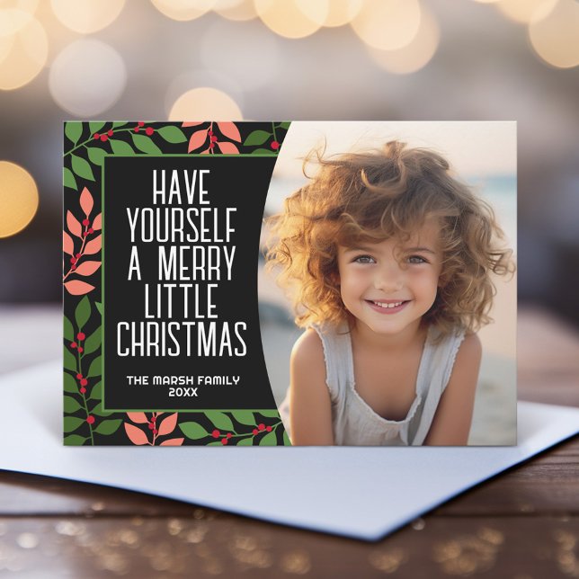 Modern Botanical Merry Christmas Photo Coral Black Holiday Card (Have yourself a merry little Christmas - Berry Botanical Border with Photo)
