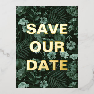 Modern Bottle Green & Gold Save Our Date Foil Holiday Postcard