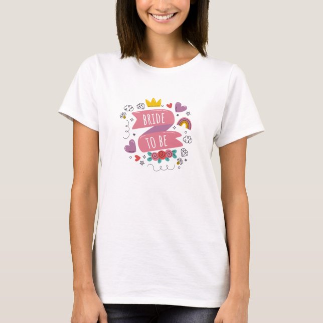 Modern Bride To Be Pink Typography   T-Shirt (Front)